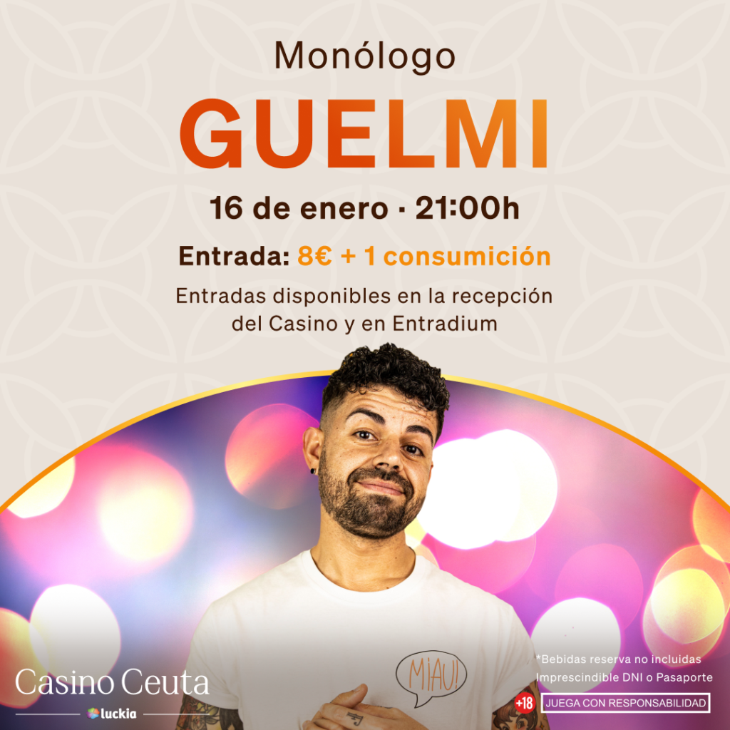  monólogo guelmi en casino ceuta